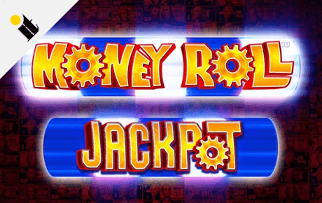 money roll slot machine