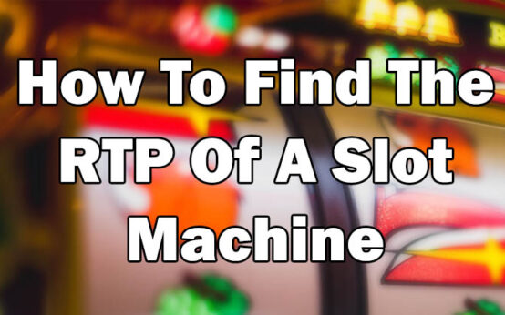 how to find rtp on a slot machine
